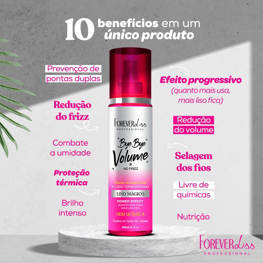 Kit Especial Banho de Verniz com Bye Bye Volume Forever Liss ÚNICO 3
