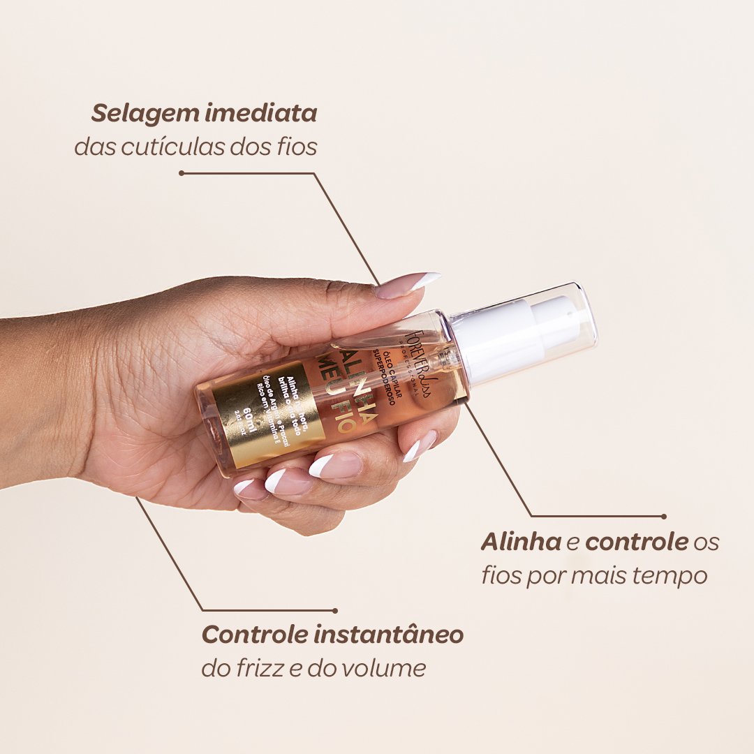 Óleo Capilar Superpoderoso Alinha Meu Fio Forever Liss 60ml 60ml 5