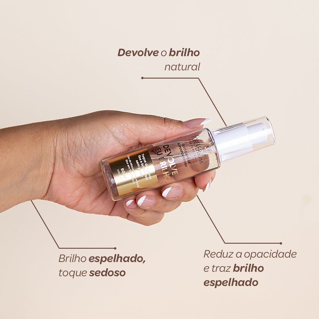 Óleo Capilar Superpoderoso Devolve Meu Brilho Forever Liss 60ml 60ml 5