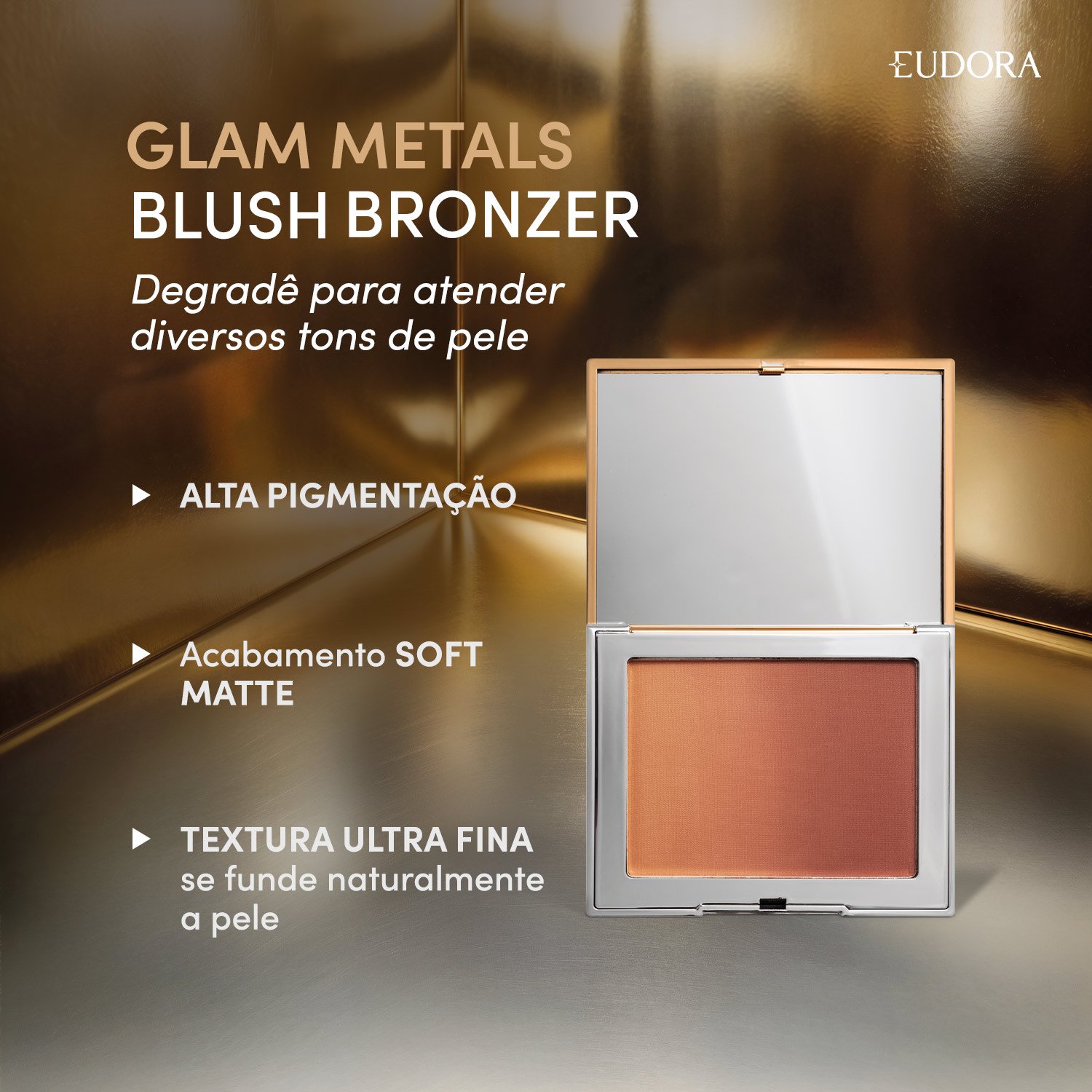 Eudora Glam Metals Blush Bronzer Degradê 7g 7g 4