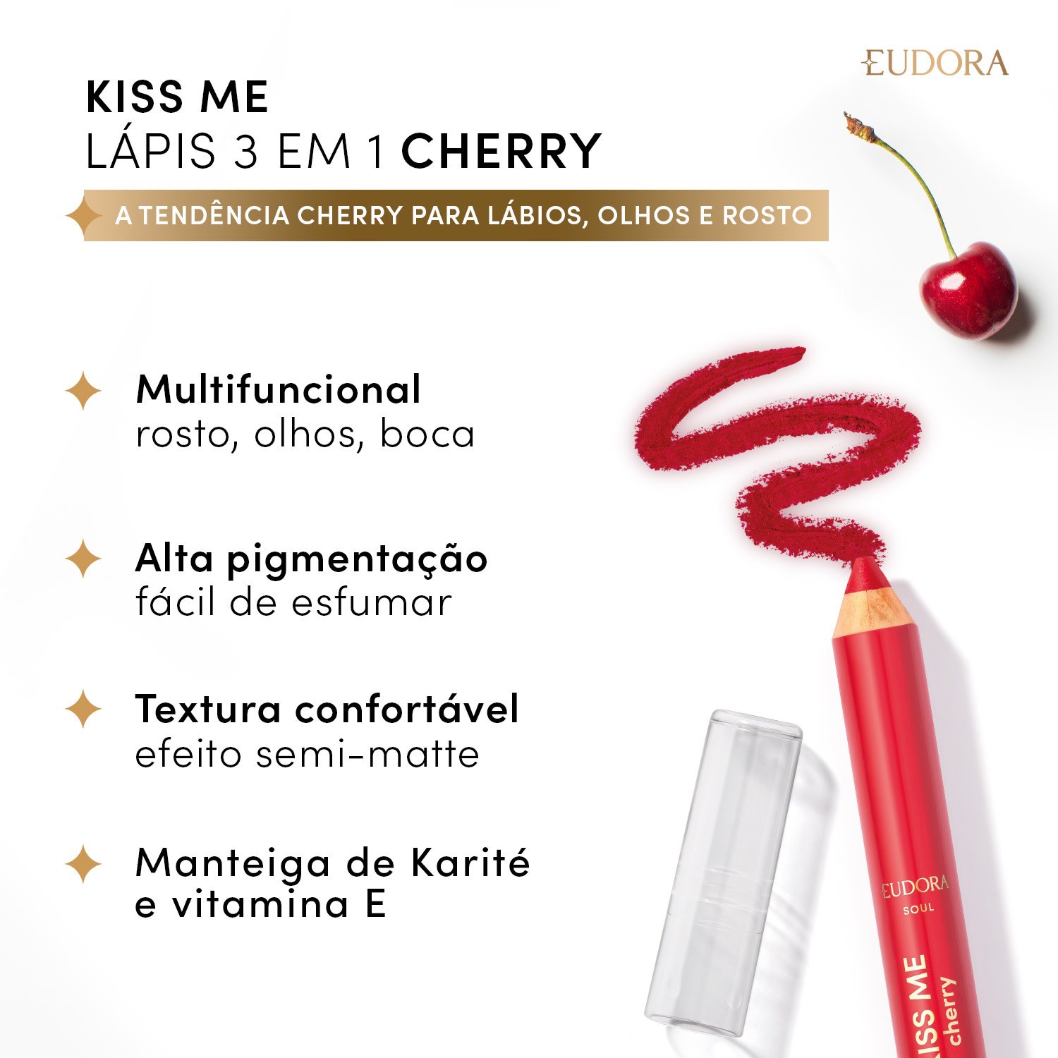 Lápis Multifuncional Vermelho Kiss Me Cherry 3 em 1 1,2g 1,2g 2