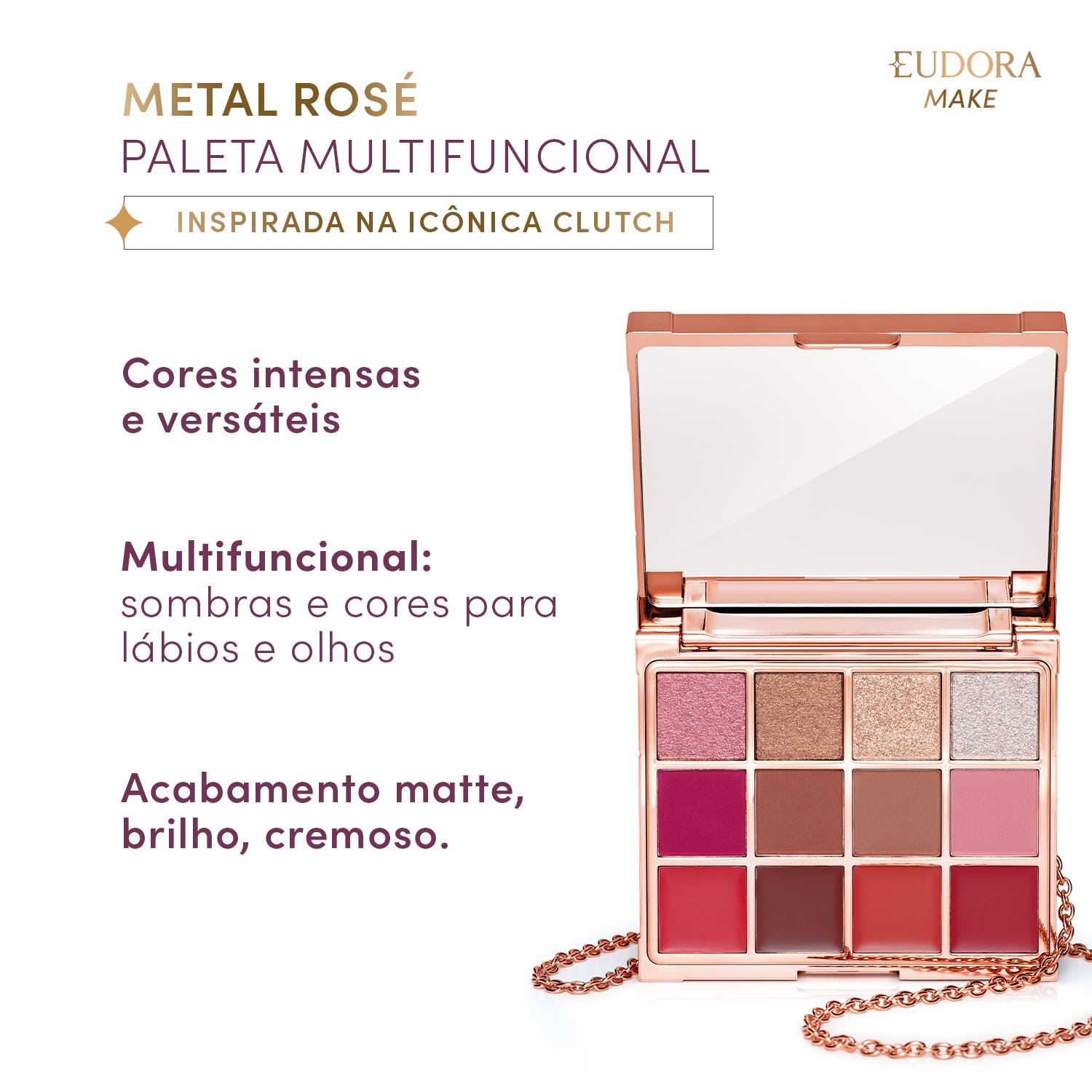 Eudora Make Paleta Multifuncional Clutch Metals Rosé 10g 10g 2