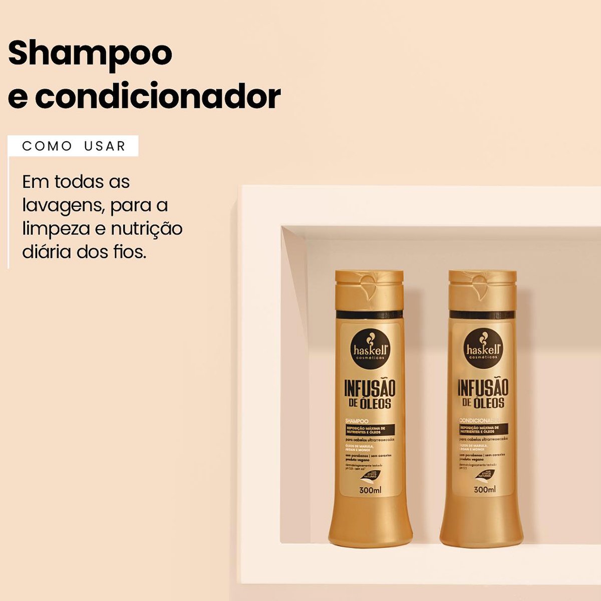 Haskell Infusao de Oleos - Condicionador 300ml 300ml 3