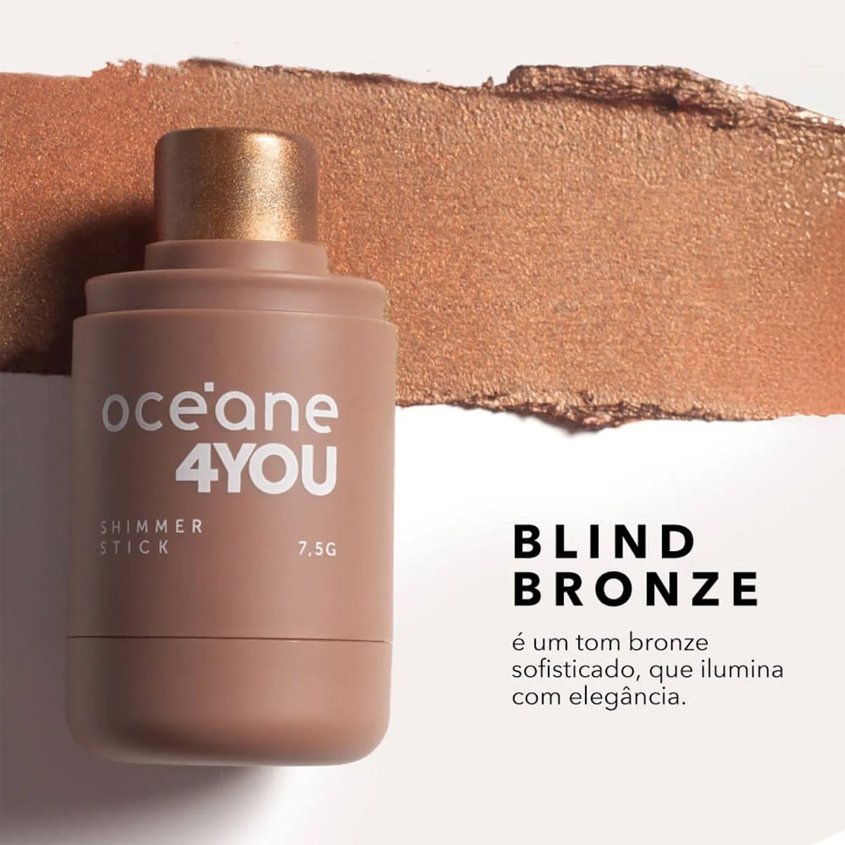 Oceane 4You Shimmer Stick Blind Bronze - Iluminador em Bastao 7,5g Blind Bronze 2