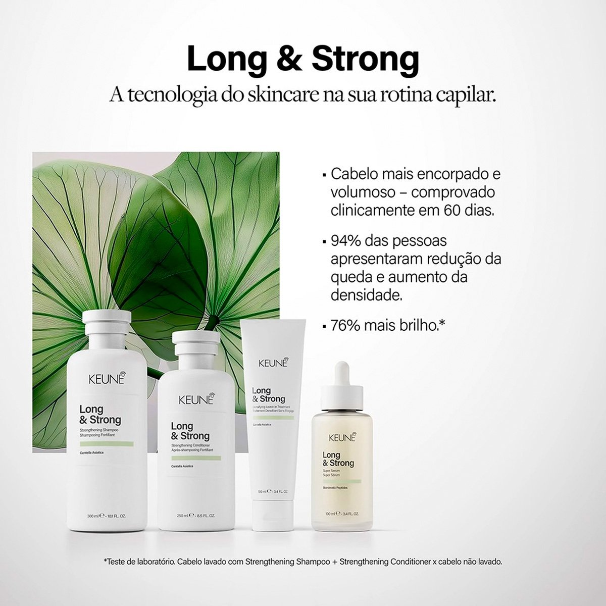 Kit Keune Long & Strong - Volume e Fortalecimento (2 Produtos) ÚNICO 3