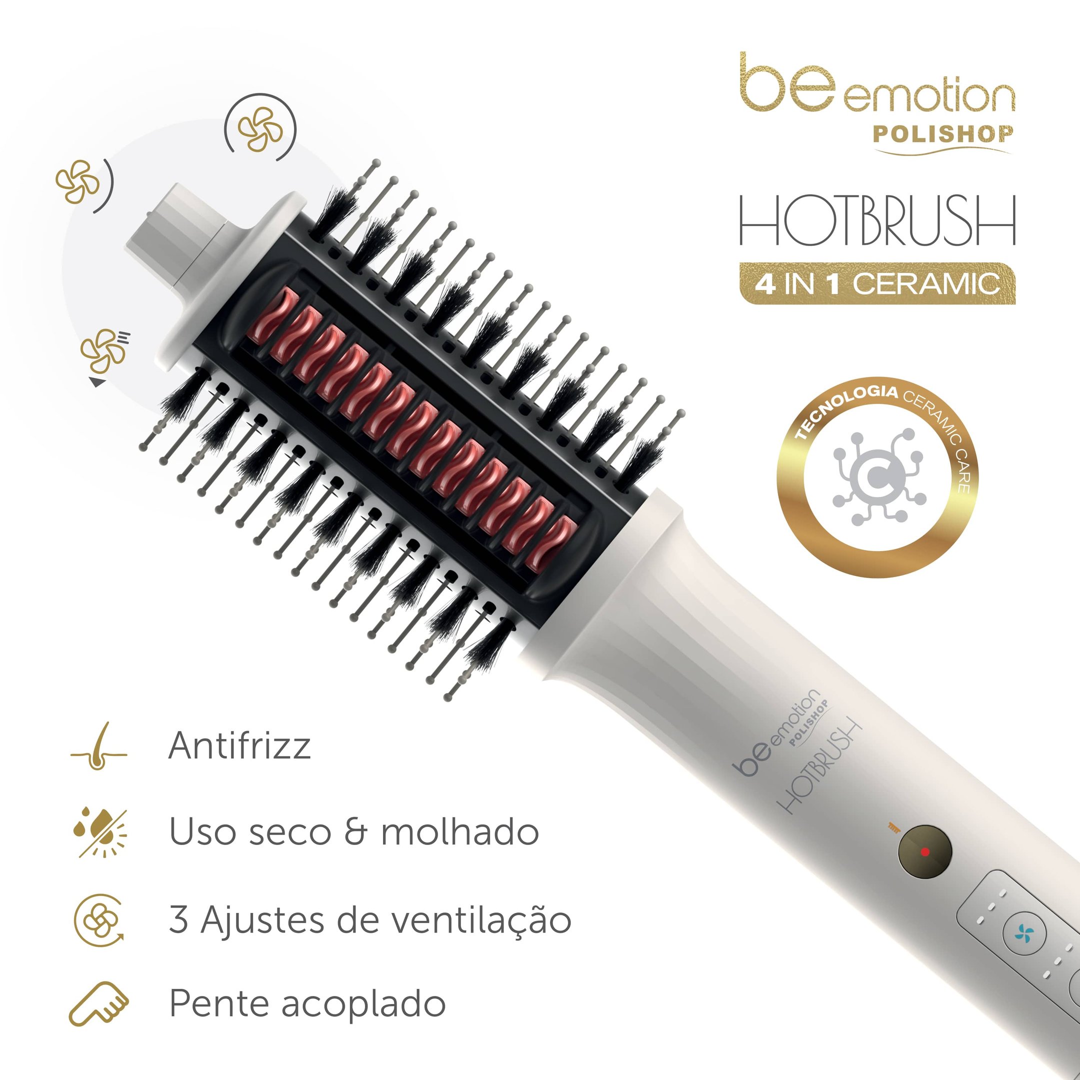 Escova Hot Brush 4 em 1 be emotion Polishop Branco 2