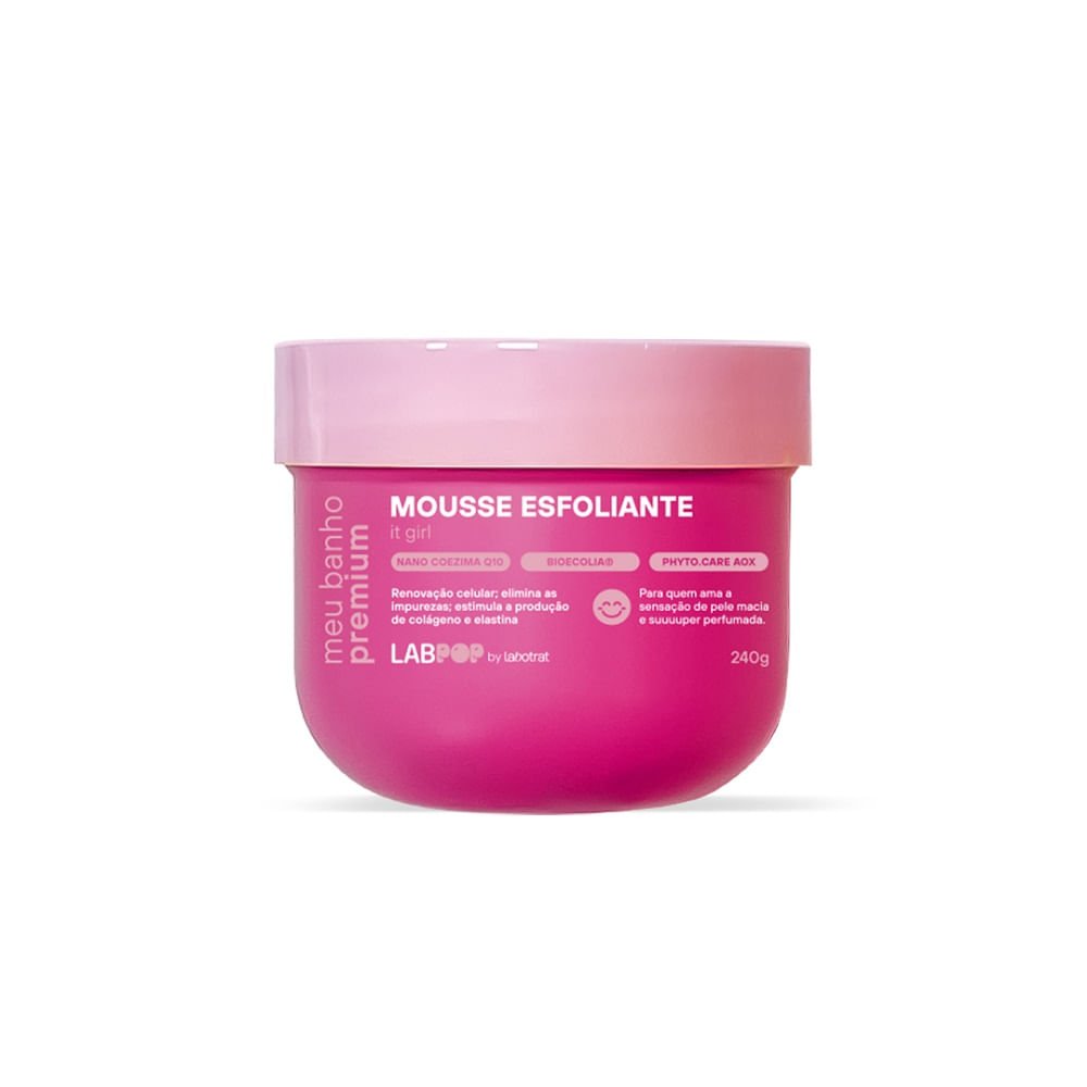 Mousse Esfoliante Labotrat It Girl LabPOP 240g