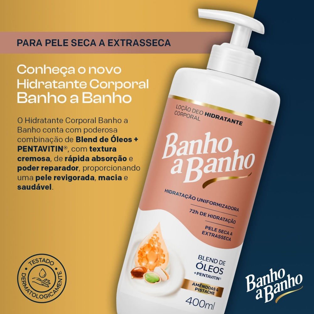 Loção Deo Hidratante Corporal Banho a Banho Amêndoas e Pistache 400ml 400ml 5