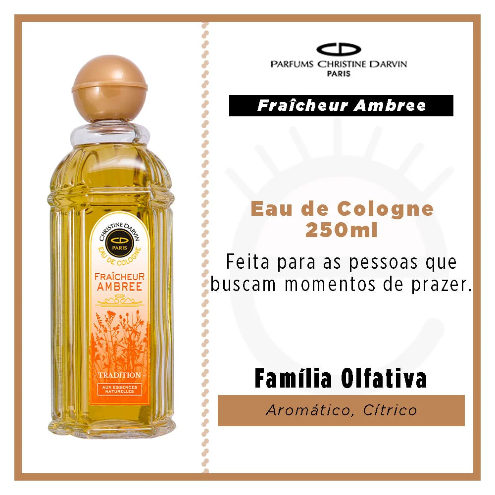 Fraicheur Ambrée Christine Darvin - Perfume Unissex - Eau de Cologne 250ml 2