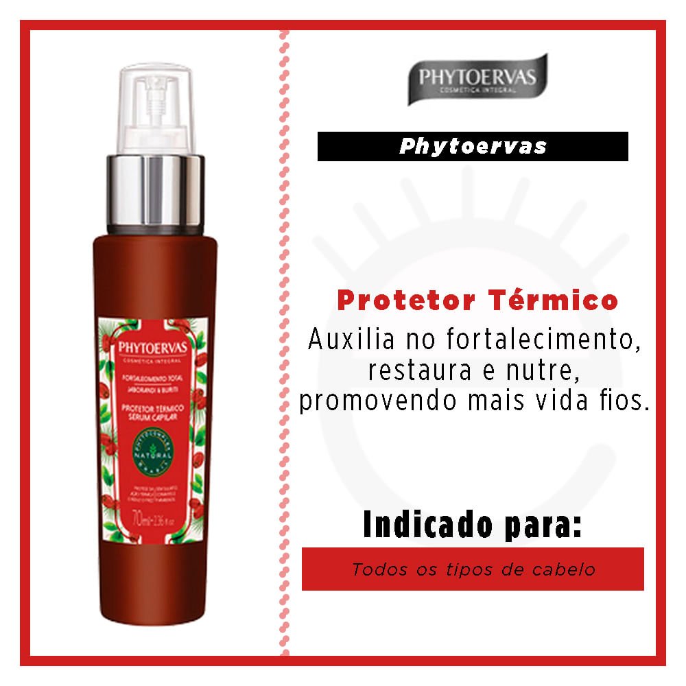 Phytoervas Fortalecimento Total Jaborandi e Buriti – Protetor Térmico 70ml 2