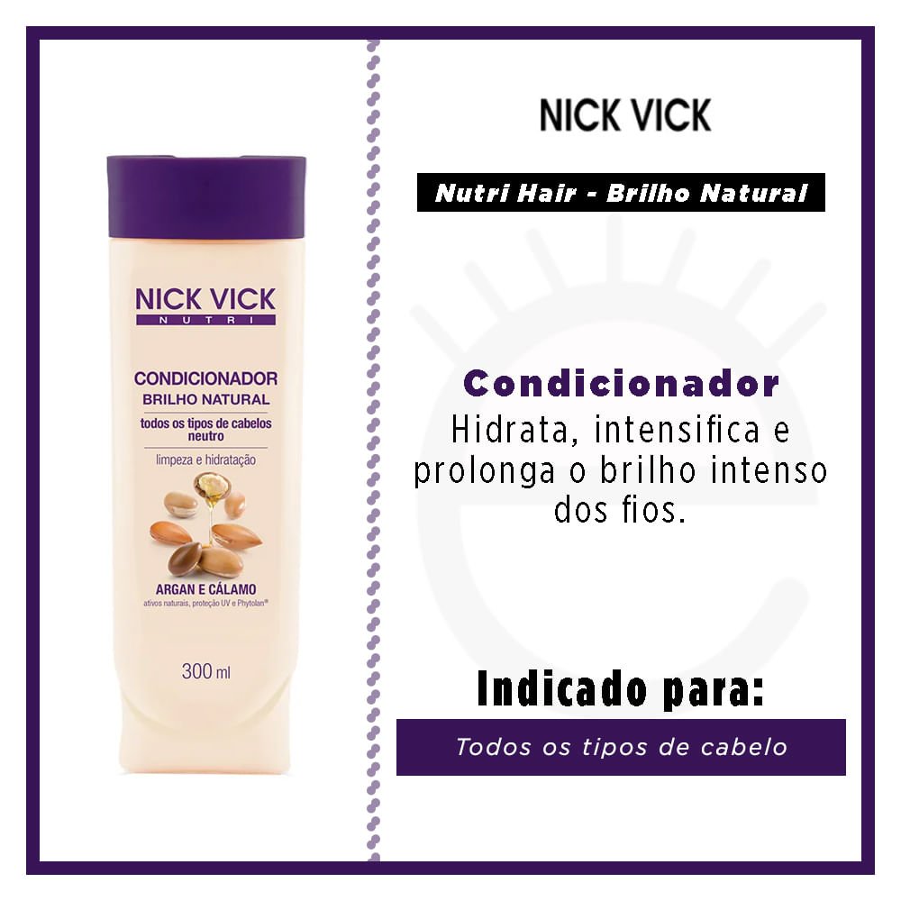 Nick & Vick Nutri-Hair Brilho Natural - Condicionador Iluminador 260ml 2