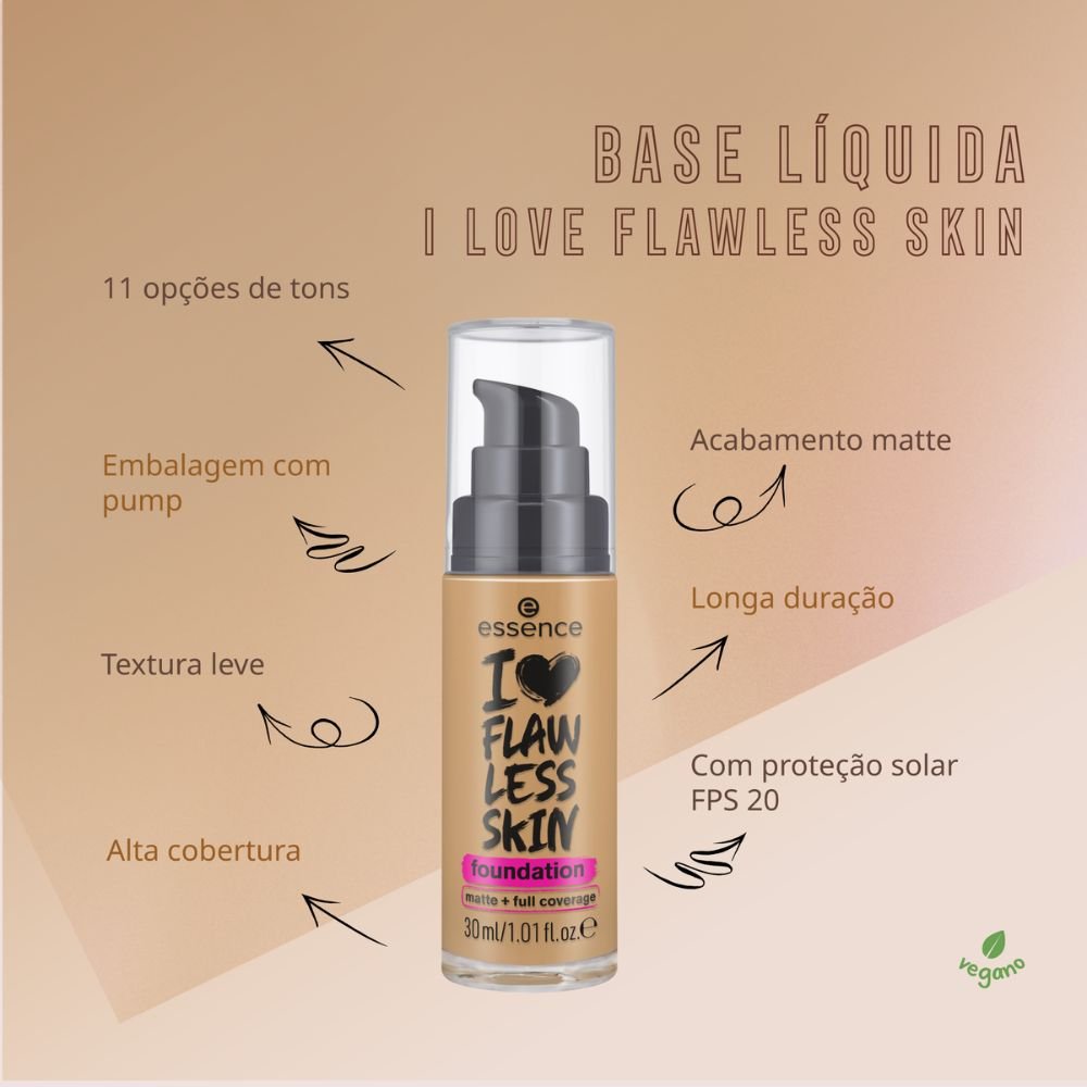 Base Líquida Essence - I Love Flawless Skin 90 Dark Sand 7