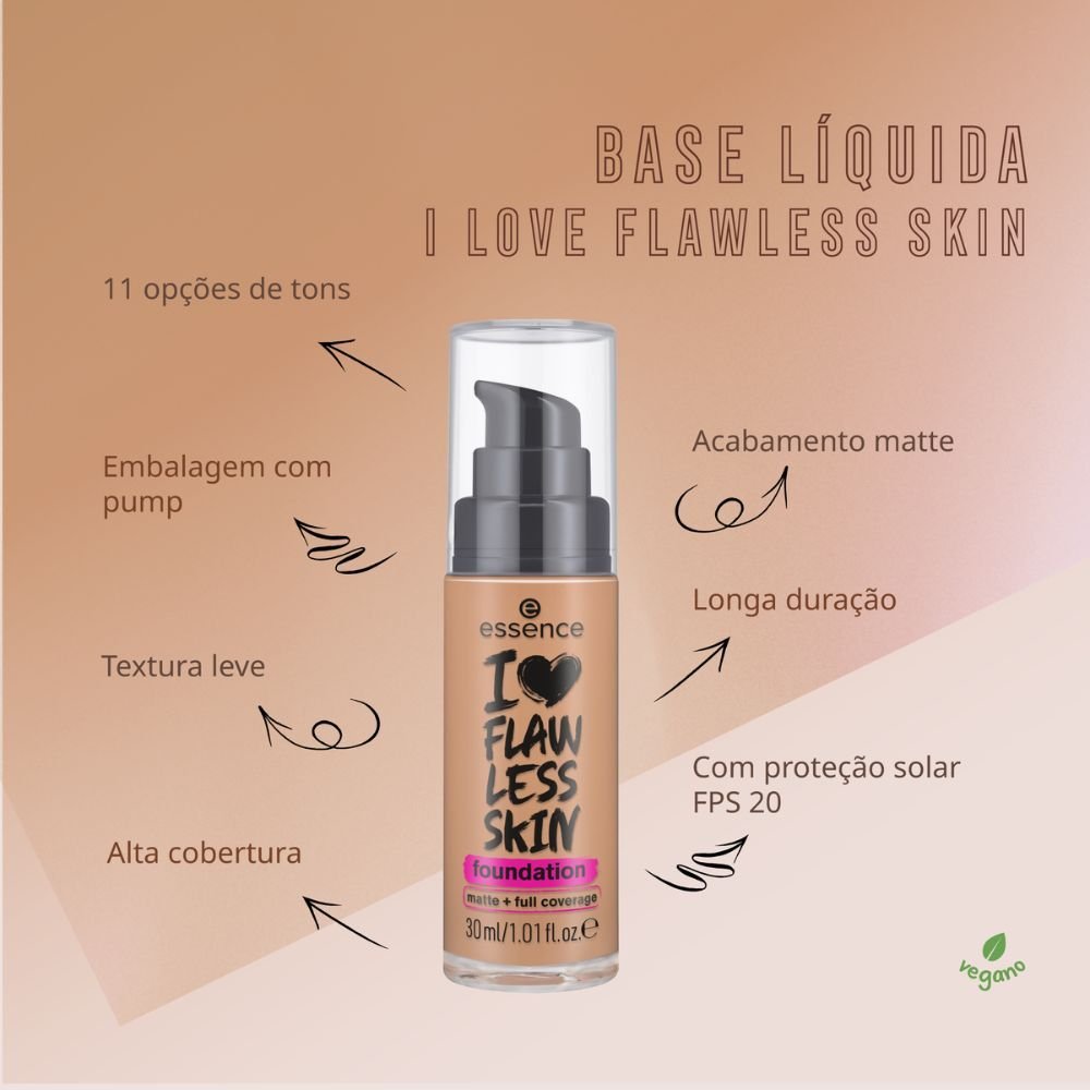 Base Líquida Essence - I Love Flawless Skin 70 Light Sand 7