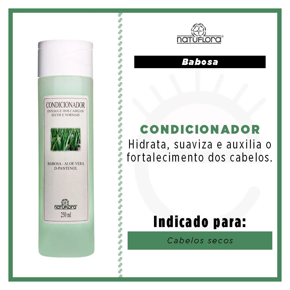 Natuflora Condicionador Babosa Natuflora - Condicionador Hidratante 250ml 2