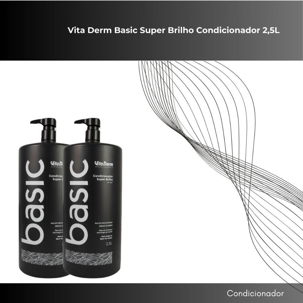 Vita Derm Basic Super Brilho Kit 2 Condicionador 2,5L ÚNICO 2