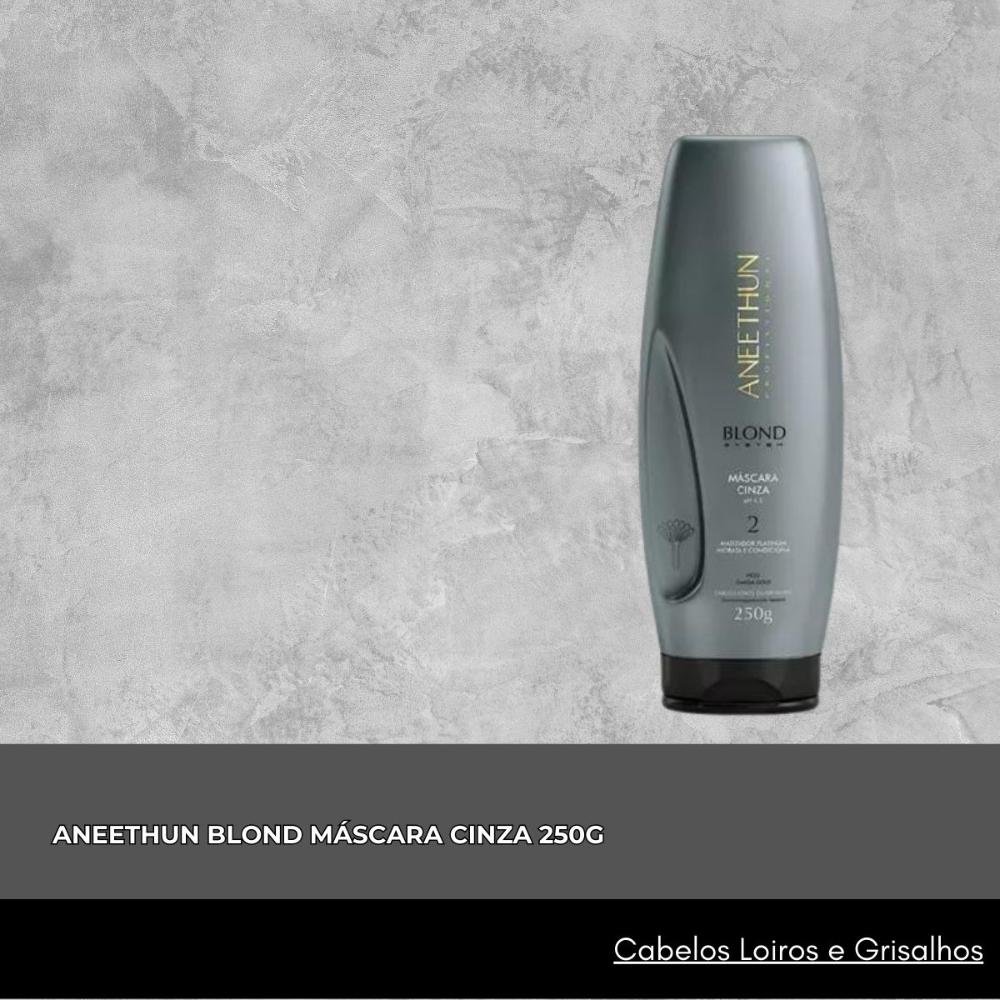 Kit Aneethun Blond System 3 Máscara Cinza 250 g ÚNICO 8