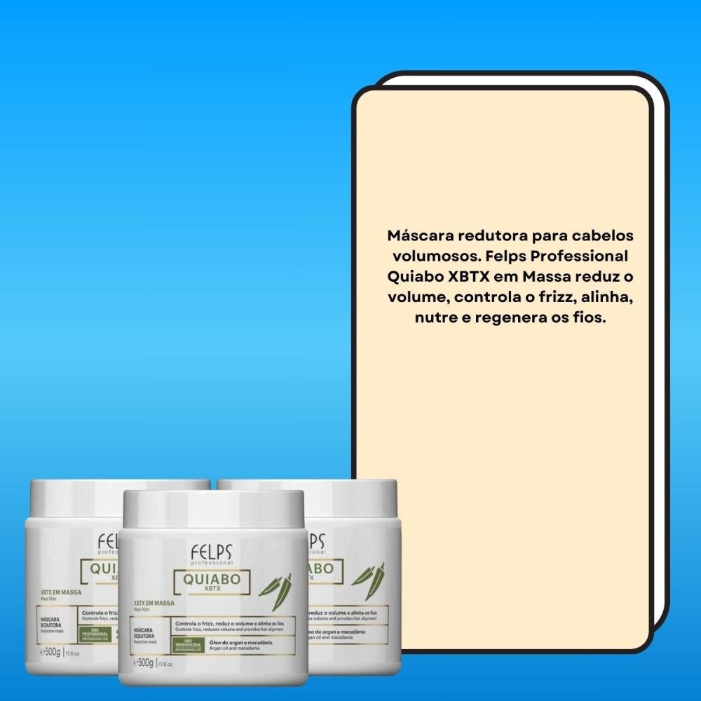 Felps Quiabo XBTX Kit 3 Redutor de Volume em Massa 500g ÚNICO 4