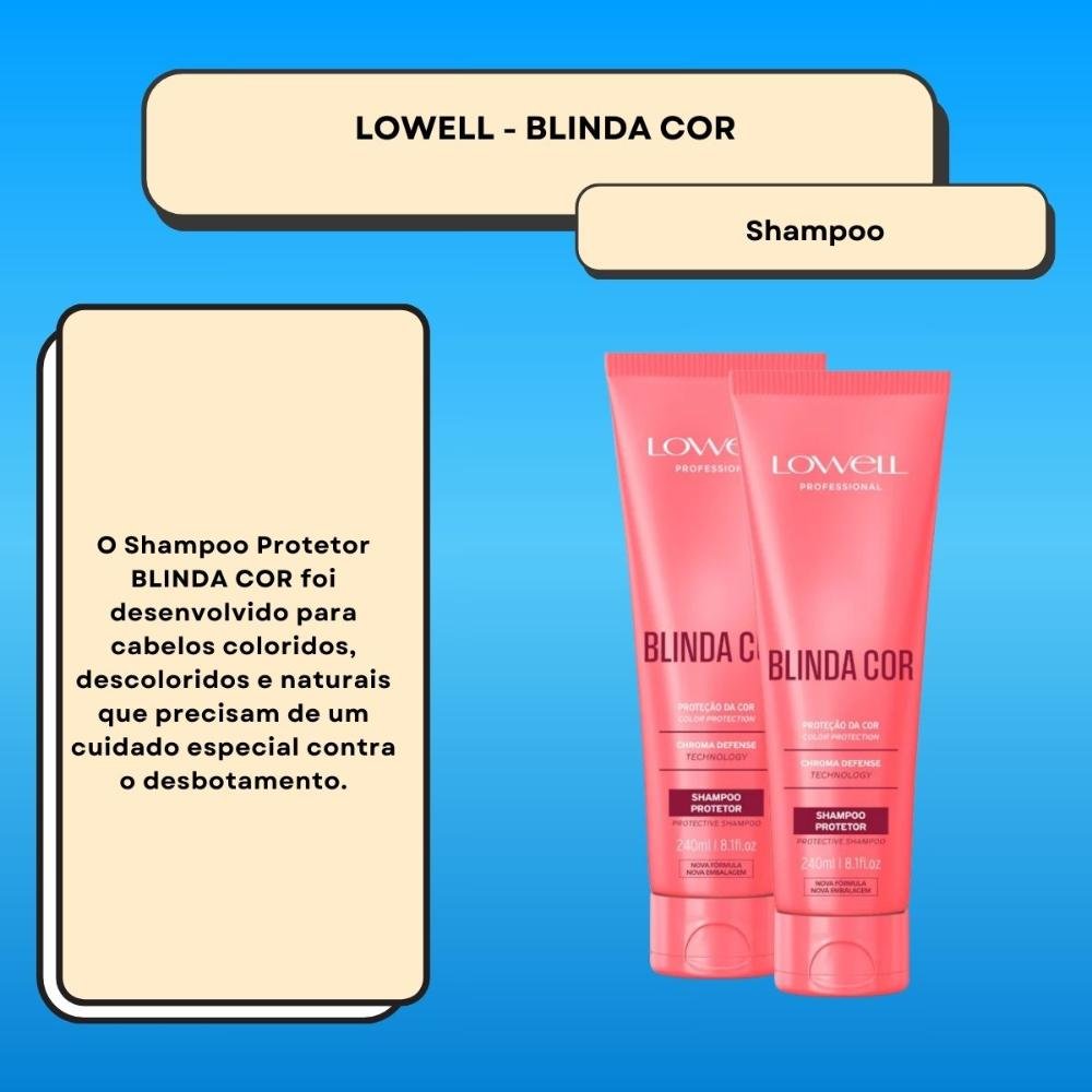 Lowell Blinda Cor Kit 2 Shampoo Protetor 240ml ÚNICO 2