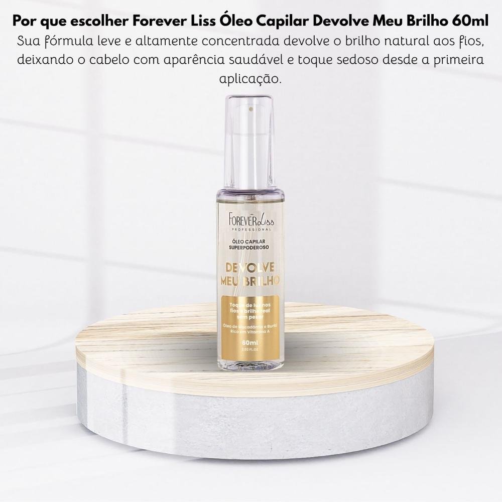 Oleo Capilar Forever Liss Devolve Meu Brilho 60 ml 60ml 5