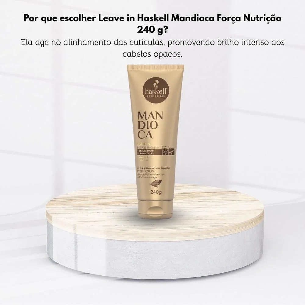 Leave in Haskell Mandioca Força Nutrição 240 g 240g 5