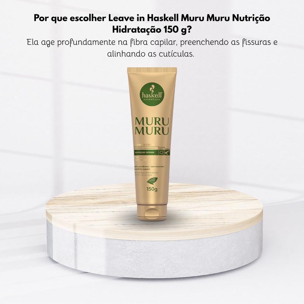 Leave in Haskell Muru Muru Nutrição Hidratação 150 g 150g 5