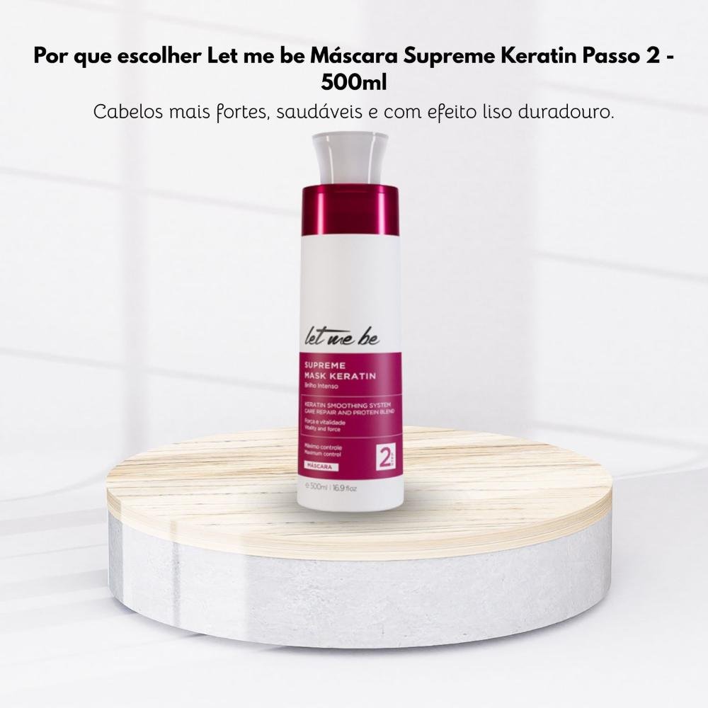Let Me Be Supreme Mask Keratin Alinhamento Máscara 500ml 500ml 5