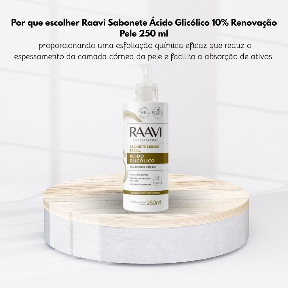 Raavi Sabonete Ácido Glicólico 10% Renovação Pele 250 ml 250ml 5