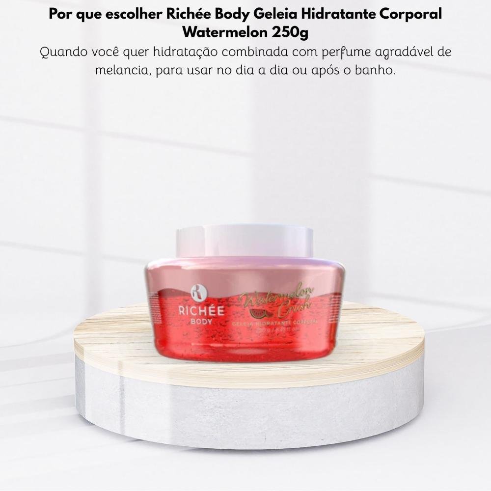 Richée Body Geleia Hidratante Corporal Watermelon 250g 250g 5