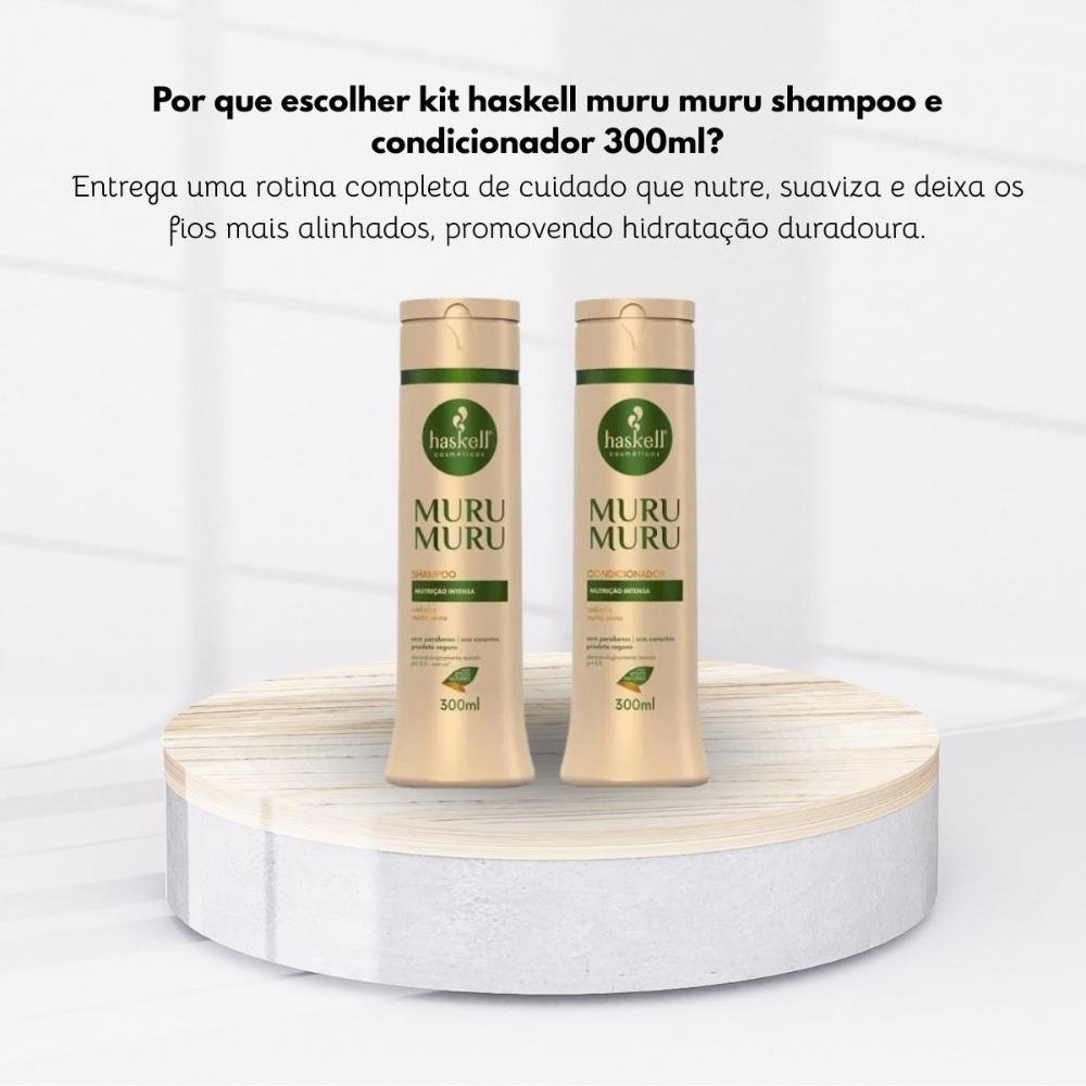 Kit Haskell Muru Muru Shampoo e Condicionador 300ml ÚNICO 6