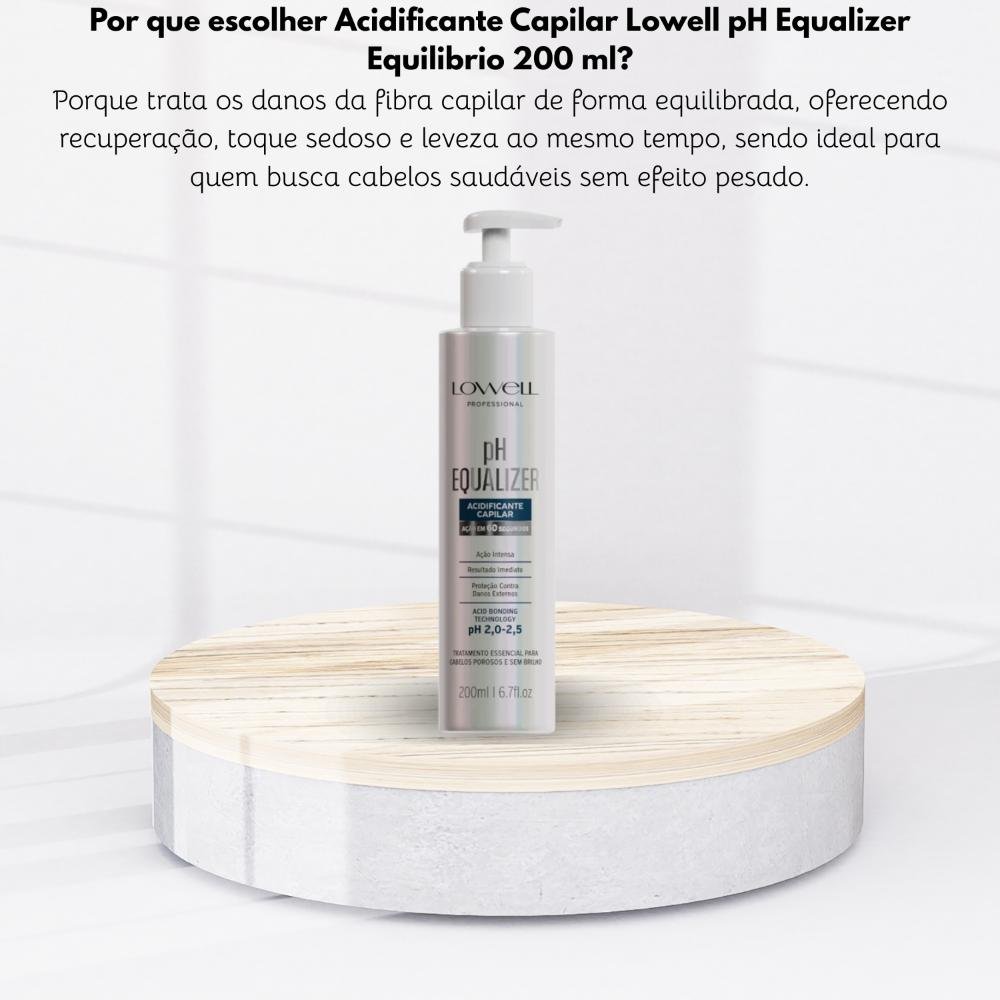 Acidificante Capilar Lowell pH Equalizer Equilibrio 200 ml 200ml 5