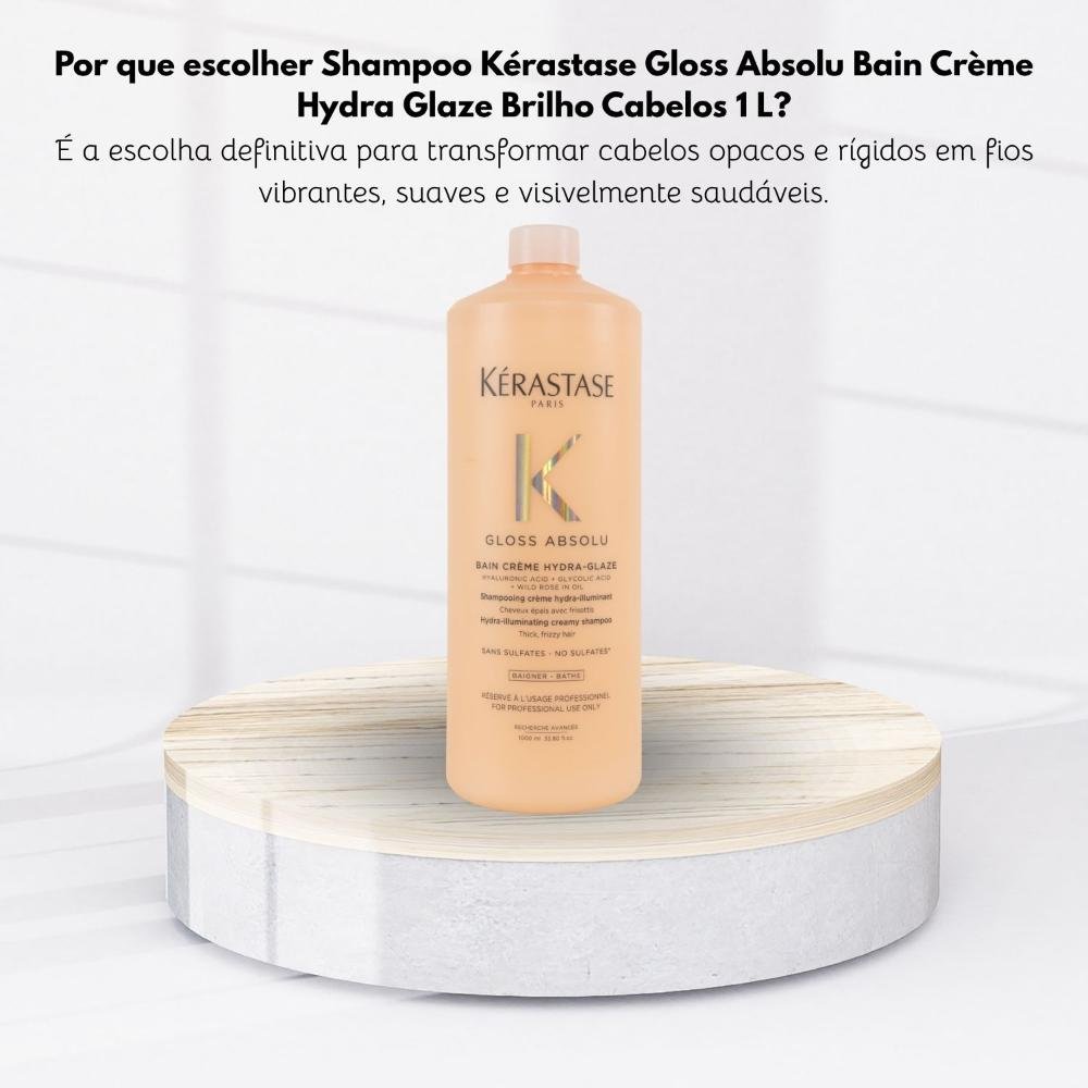 Shampoo Kérastase Gloss Absolu Bain Crème Hydra Glaze Brilho Cabelos 1 L 1L 5