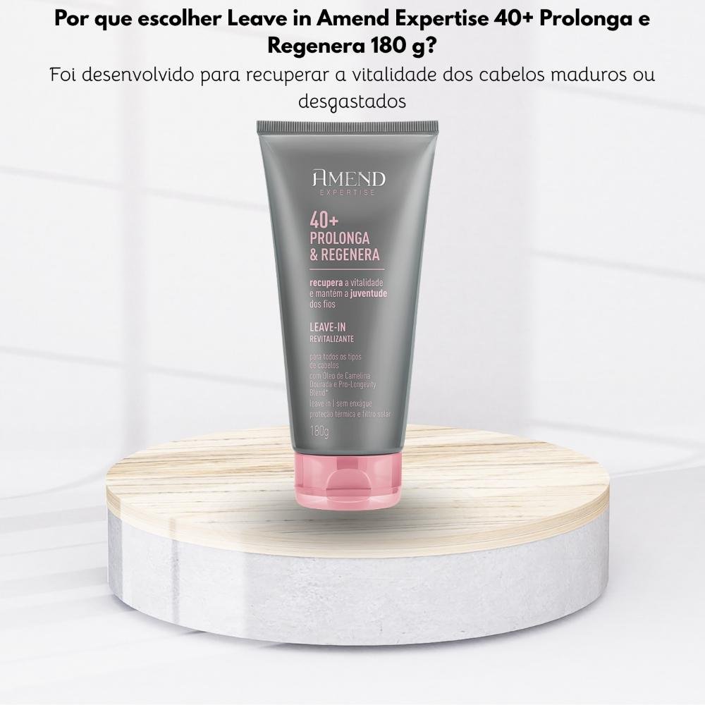 Leave in Amend Expertise 40+ Prolonga e Regenera 180 g 180g 4