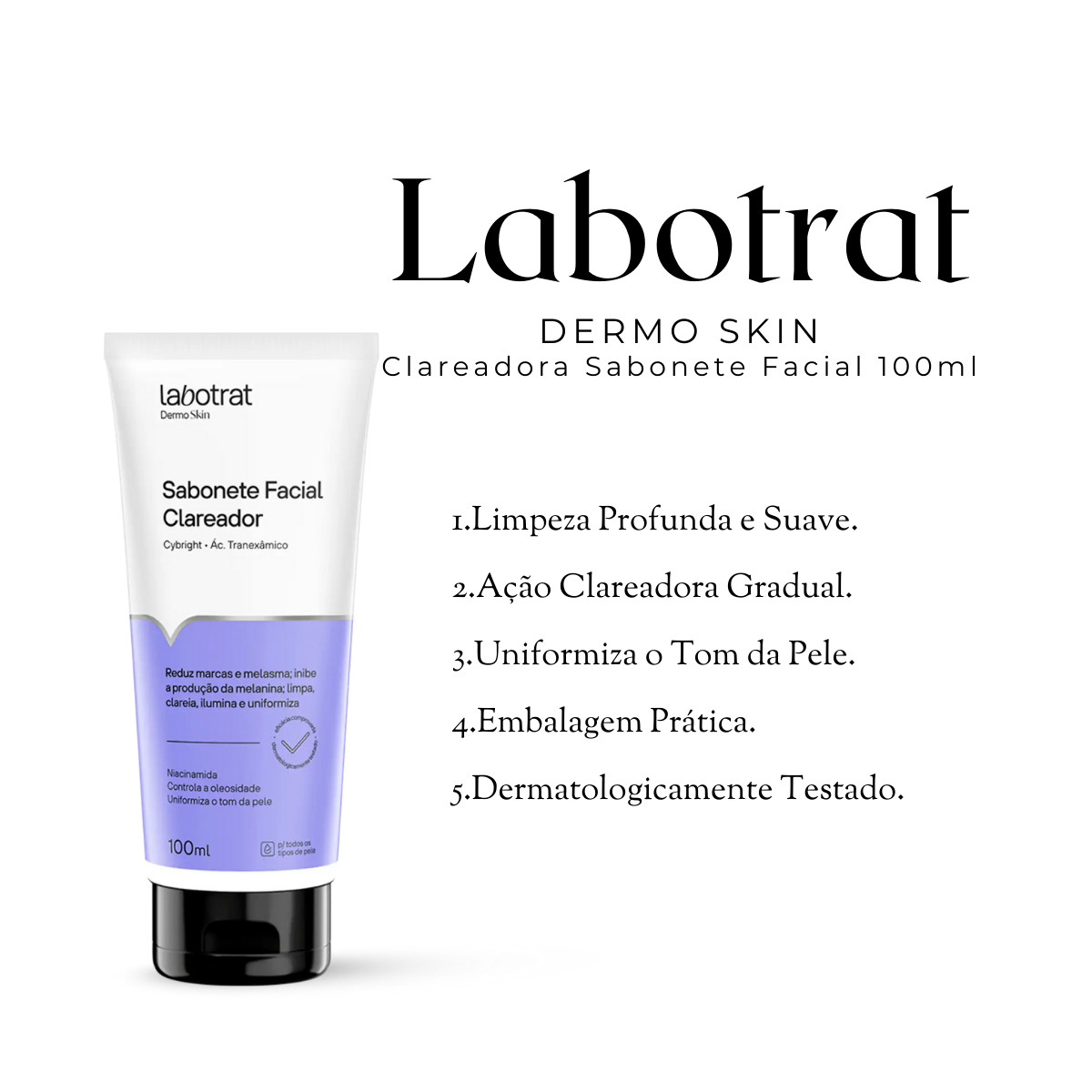 Labotrat Dermo Skin Clareadora Sabonete Facial 100ml 100ml 2