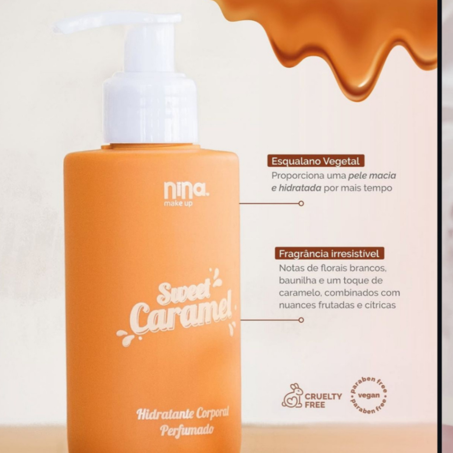 Hidratante Corporal Sweet Caramel Nina Makeup ÚNICO 5