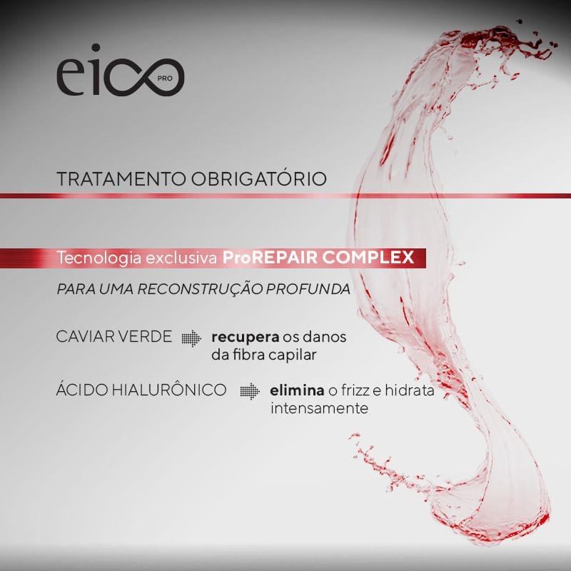 Eico PRO Máscara Capilar - Tratamento Obrigatório ÚNICO 3