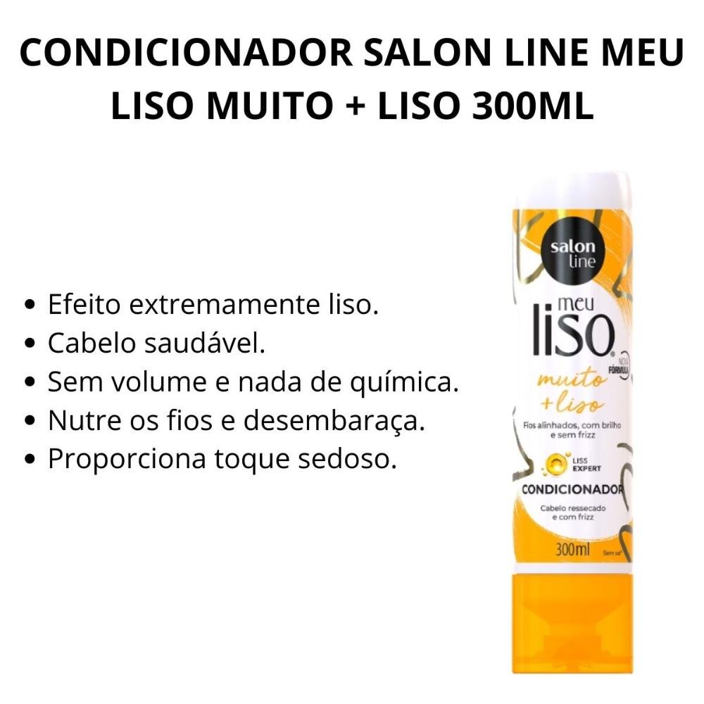 Condicionador Salon Line Meu Liso Muito + Liso 300ml 300ml 2