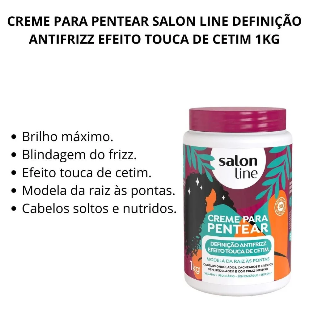 Creme Para Pentear Salon Line Definição Antifrizz Efeito Touca de Cetim 1kg 1kg 2