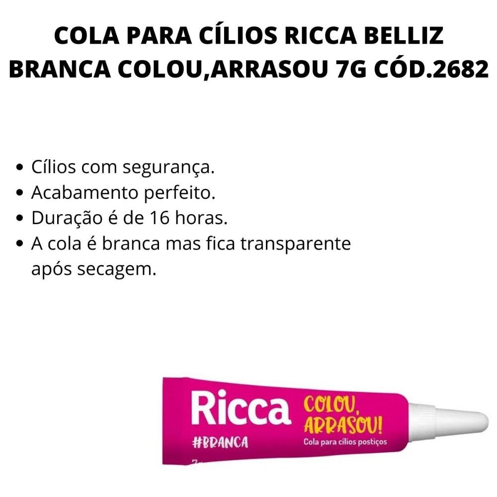 Cola Para Cílios Ricca Belliz Branca Colou,arrasou 7g Cód.2682 7g 2