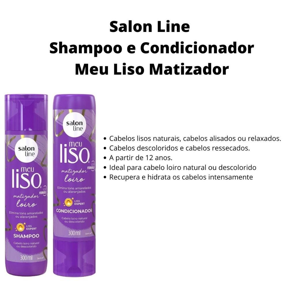 Shampoo + Condicionador Salon Line Meu Liso Matizador ÚNICO 3