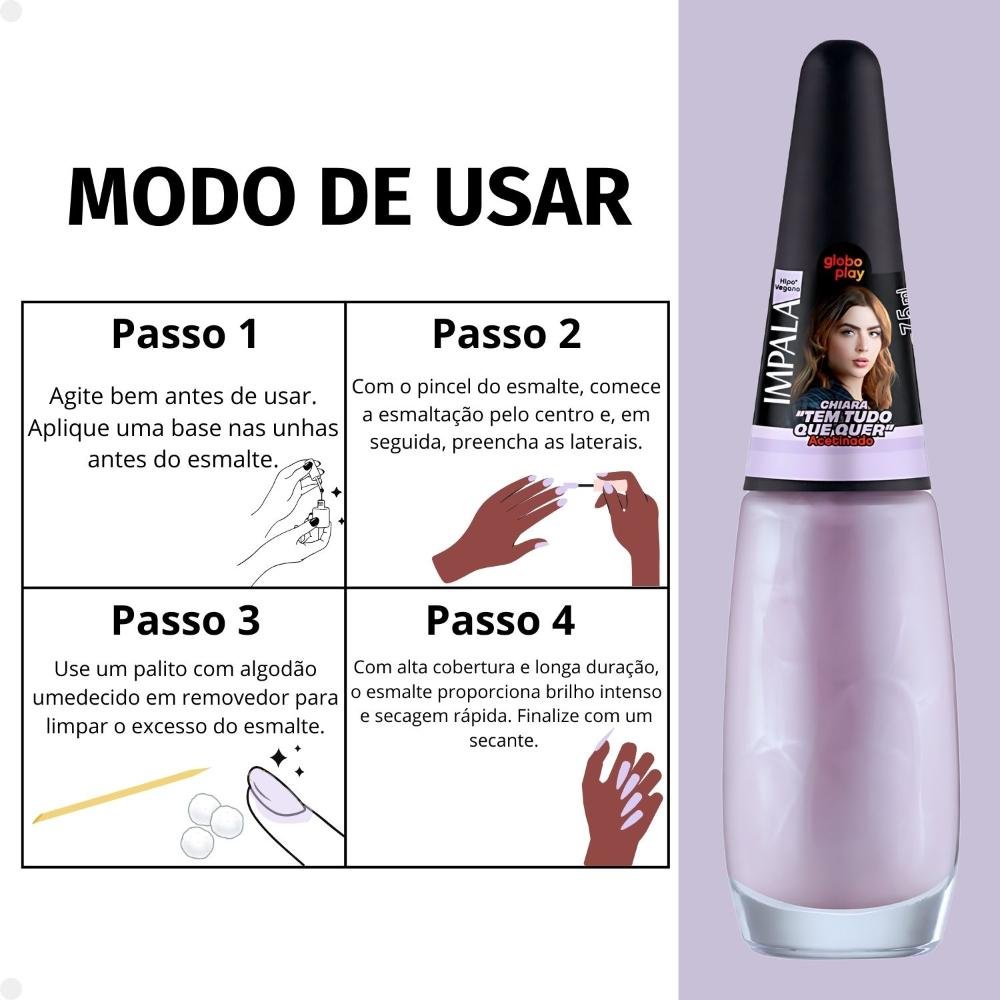 Esmalte Acetinado Impala Globoplay Chiara Tem Tudo que Quer 7,5ml Tem Tudo que Quer 5