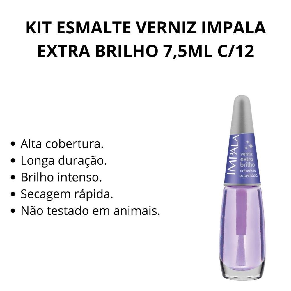 Kit Esmalte Verniz Impala Extra Brilho 7,5ml C/12 ÚNICO 2