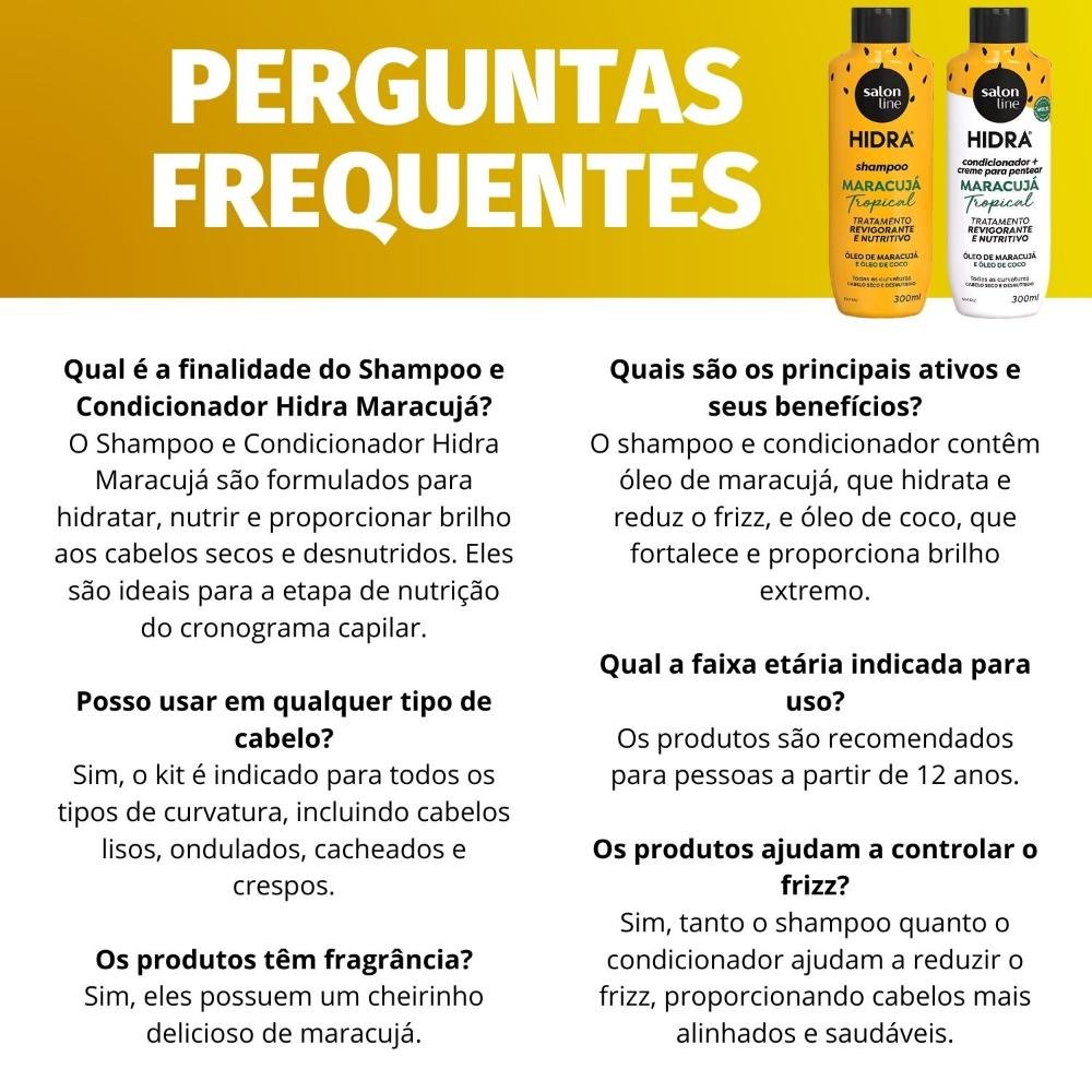 Salon Line Hidra: Shampoo e Condicionador Maracujá 300ml 300ml 7