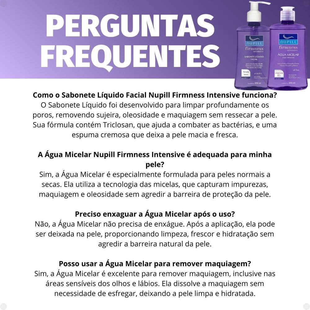 Kit Nupill Firmness Intensive: Sabonete e Água Micelar 200ml ÚNICO 6