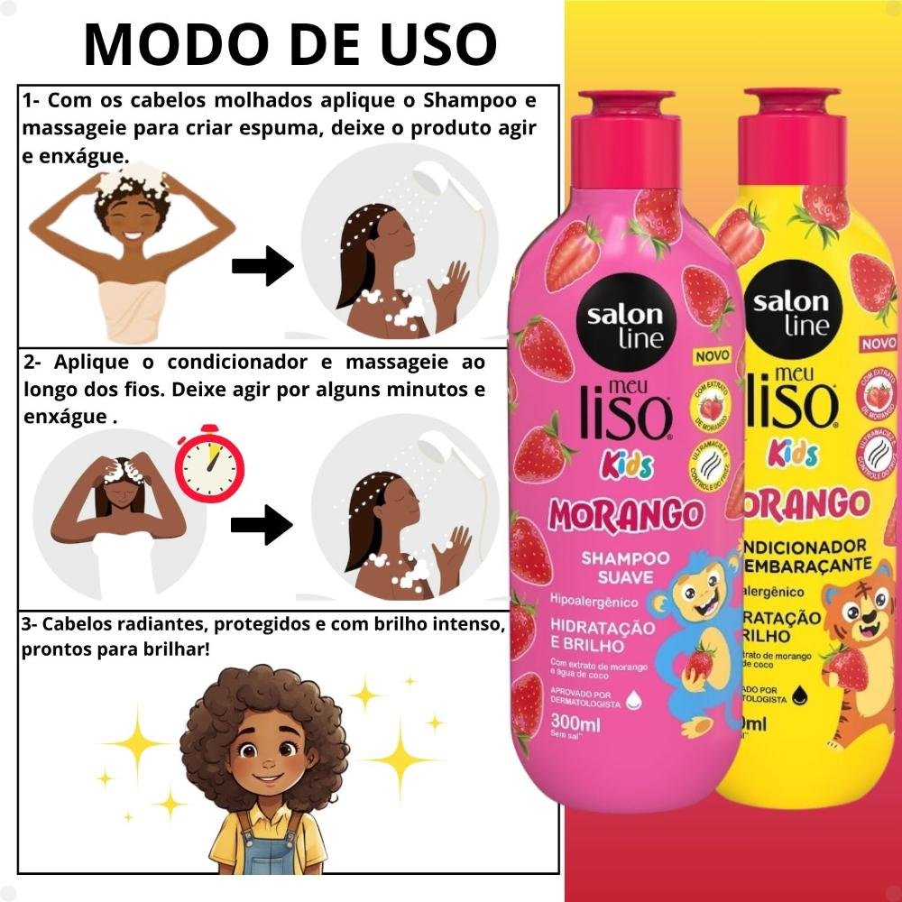 Kit Salon Line Meu Liso Kids: Shampoo 300ml e Condicionador 200ml Morango ÚNICO 9