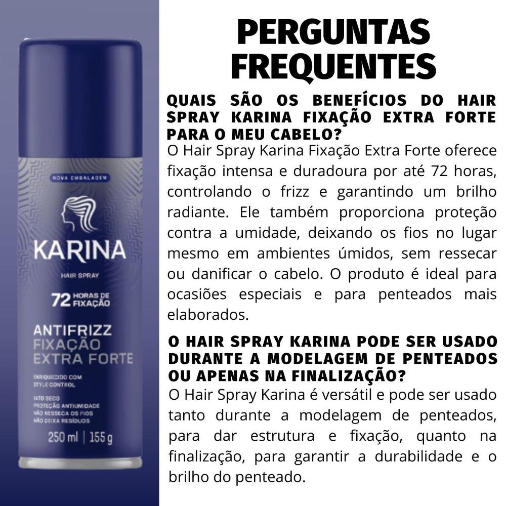 Hair Spray Karina Antifrizz Fixação Extra Forte 250ml 250ml 5