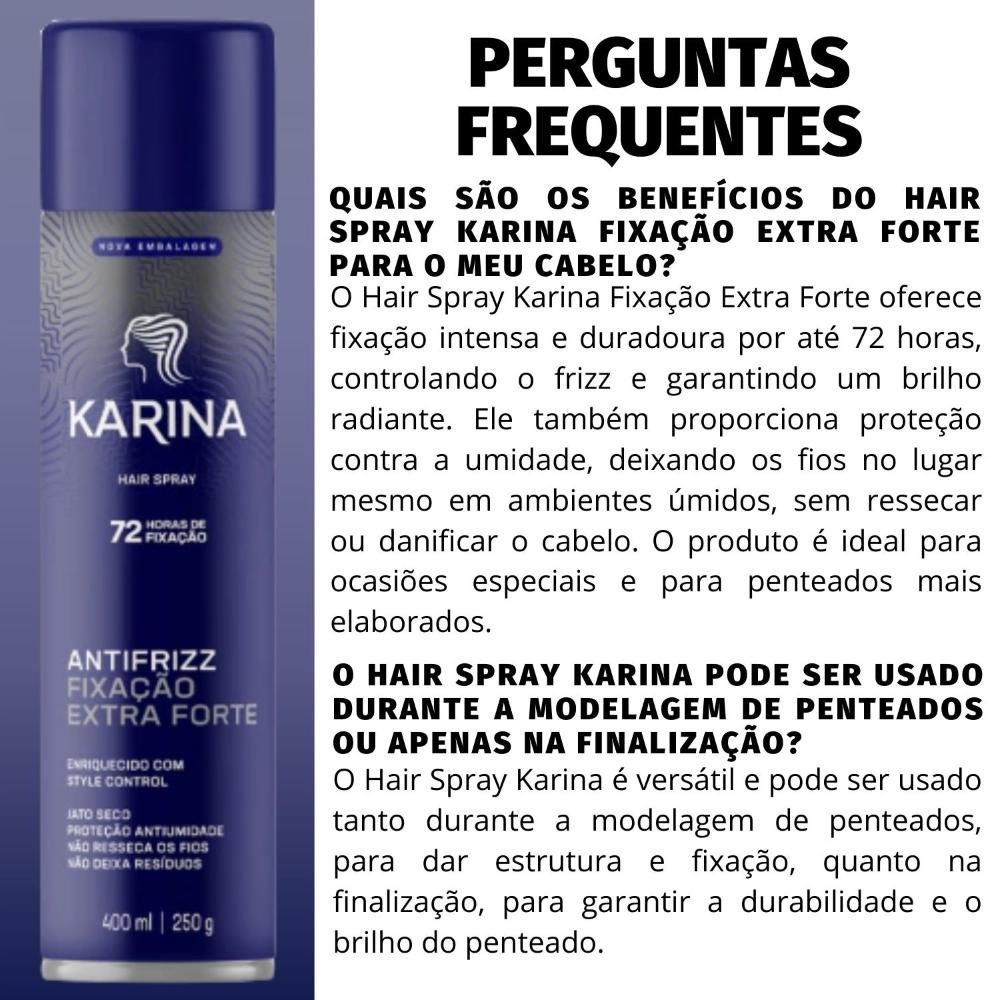 Hair Spray Karina Antifrizz Fixação Extra Forte 400ml 400ml 5