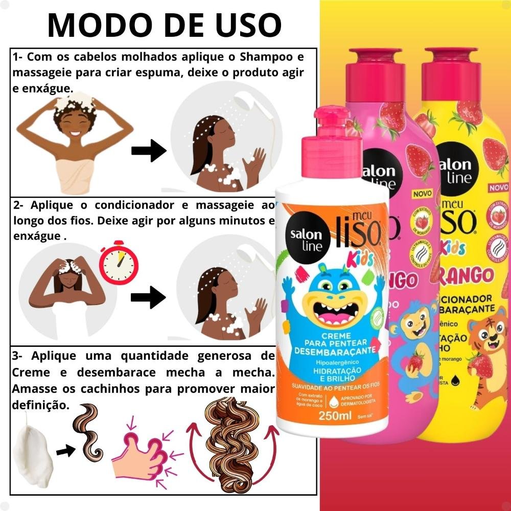 Kit Salon Line Meu Liso Kids: Shampoo 300ml e Condicionador 200ml Morango + Creme para Pentear 250ml 250ml 4
