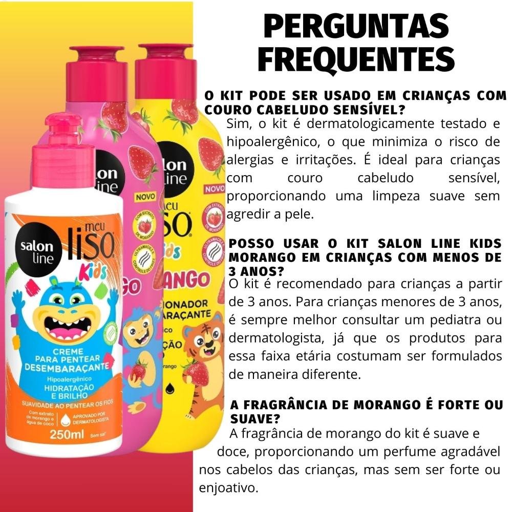 Kit Salon Line Meu Liso Kids: Shampoo 300ml e Condicionador 200ml Morango + Creme para Pentear 250ml 250ml 5