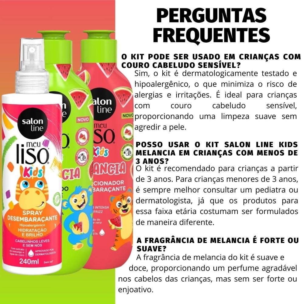 Kit Salon Line Meu Liso Kids: Shampoo 300ml e Condicionador 200ml Melancia + Spray Desembaraçante 250ml ÚNICO 5