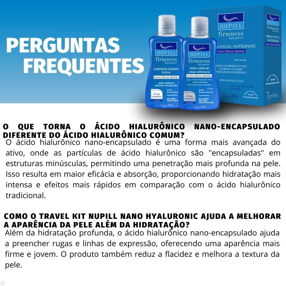 Kit Travel Nupill Firmness Intensive Nano Hyaluronic: Sabonete, Sérum e Água Micelar ÚNICO 5